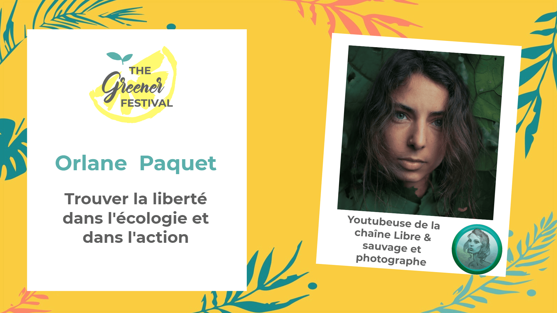 Orlane Paquet - The Greener Festival 2019
