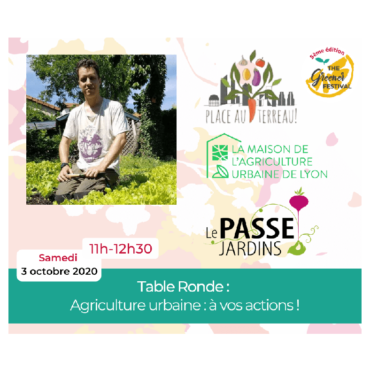 SAMEDI [13h-14h30] Table ronde : Agricultures urbaines : à vos actions !